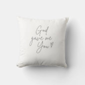 God gaf me jou Sierkussen (Voorkant)