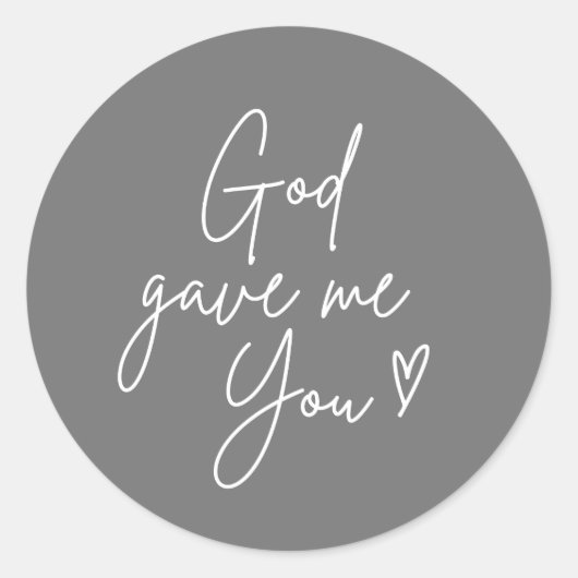 God gaf me jou Sticker (Voorkant)