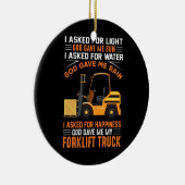God gaf me mijn vorkheftruck keramisch ornament (Rechts)
