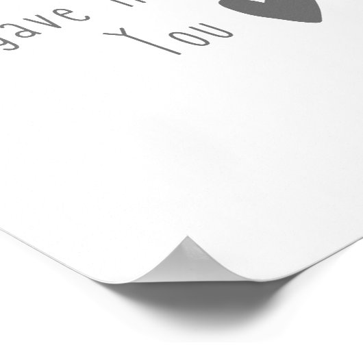 God gaf me Poster en Prints (Hoek)