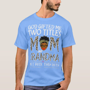 God gaf me twee titels: mama en oma Leopard M T-shirt