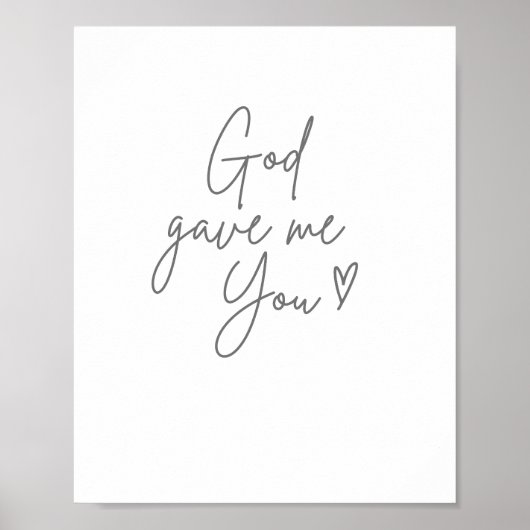 God gaf mij Jou Poster & Print (Voorkant)
