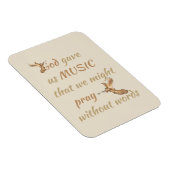 God gaf ons Muziek Inspirerend Citaat Magneet (Rechterzijde)