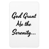 "God geef me de sereniteit..." frase Magneet (Verticaal)