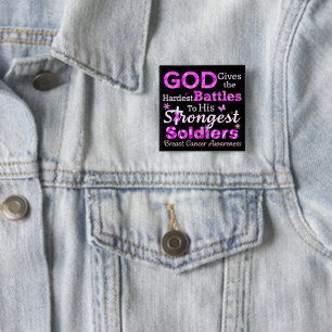 GOD Geeft de Hardste Gevechten Vierkante Button 5,1 Cm