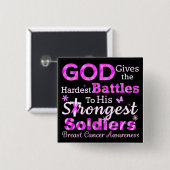GOD Geeft de Hardste Gevechten Vierkante Button 5,1 Cm (Voorkant /achterkant)