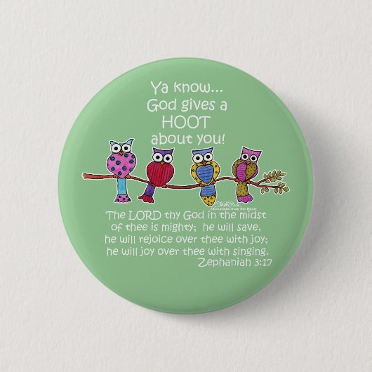 God geeft een Hoot Owls Ronde Button 5,7 Cm (Voorkant)