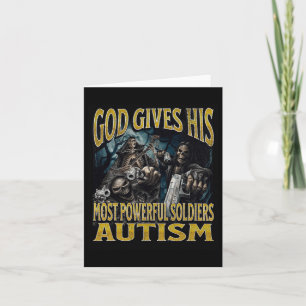 God geeft zijn krachtigste autisme grappige harde  kaart