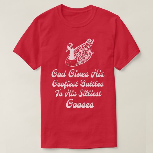 God geeft z'n heerlijkste gevechten aan z'n lelijk t-shirt (Design voorkant)