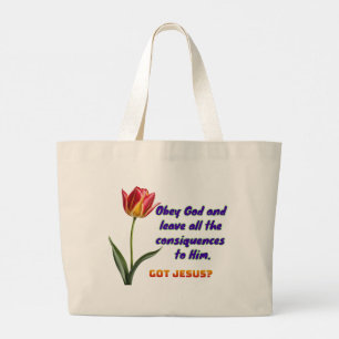 God gehoorzamen grote tote bag