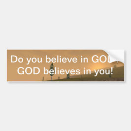 GOD gelooft in jou! Bumpersticker
