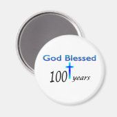 God Gezegend 100 jaar verjaardagscadeau Magneet (Voorkant / Achterkant)