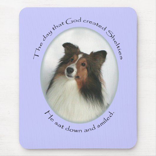 God Gmiled Sheltie Mousepad Muismat (Voorkant)