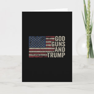 God Guns And Trump - Pro God Wapen Grappige Republ Kaart