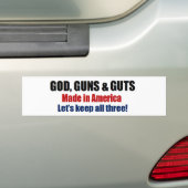 God Guns & Guts - pro wapen troepen Bumpersticker (Op auto)