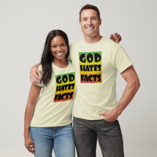 God haat feiten T-Shirt
