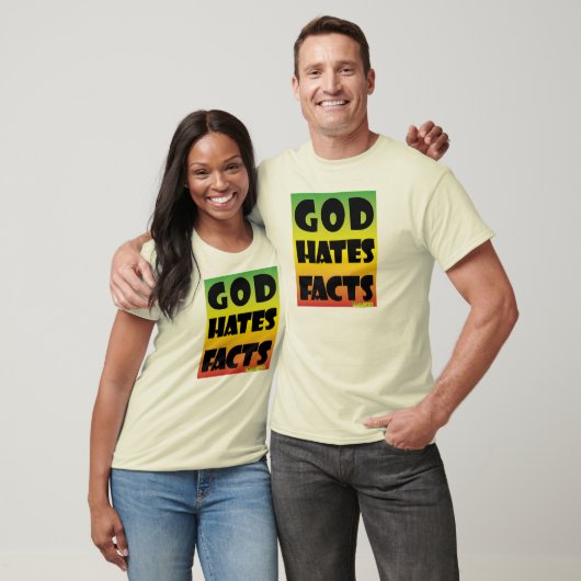 God haat feiten T-Shirt (Unisex)