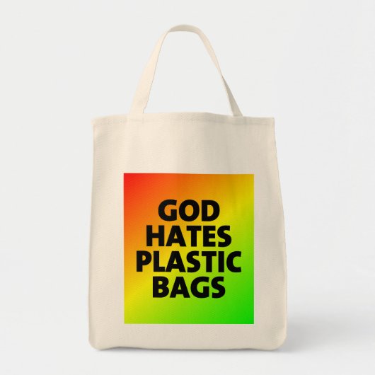 God haat plastic zakken tote bag (Voorkant)