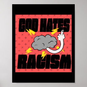 God haat racistische Sticker Poster
