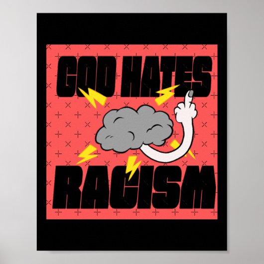 God haat racistische Sticker Poster (Voorkant)