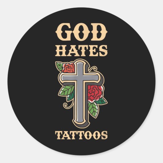 God haat Tattoos Ronde Sticker (Voorkant)