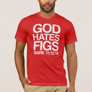 God haat vijgen t-shirt