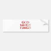 God Hates Fangs Bumpersticker (Voorkant)