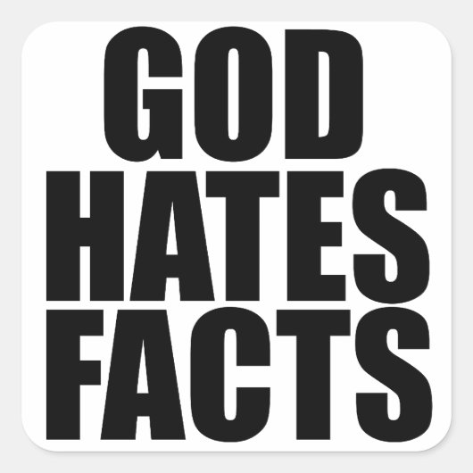 GOD HATES FEITEN VIERKANTE STICKER (Voorkant)