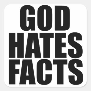 GOD HATES FEITEN VIERKANTE STICKER