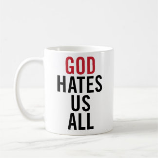 "God Hates Us All". Californication Hank Moody Koffiemok
