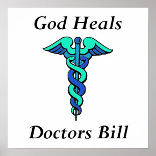God heals, Artsen Bill Poster