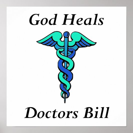 God heals, Artsen Bill Poster (Voorkant)