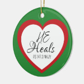 God Heals the Brokenhearted Green Christmas Keramisch Ornament (Links)