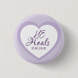 God Heals the Brokenhearted Light Purple Comfort Ronde Button 3,2 Cm