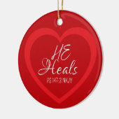 God Heals the Brokenhearted Red Christmas Keramisch Ornament (Links)
