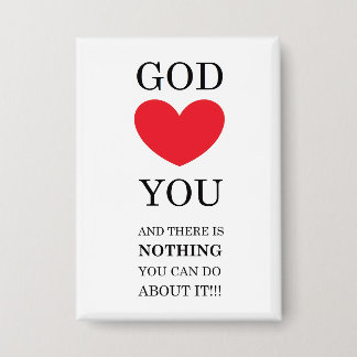 God Heart You Button