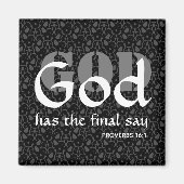 GOD HEEFT DE LAATSTE ZEG Christelijk Magneet (Voorkant)