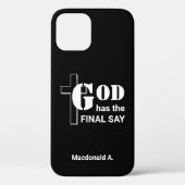 GOD HEEFT DE LAATSTE ZEGGENSCHAP Christelijk zwart Case-Mate iPhone Case (Achterkant)