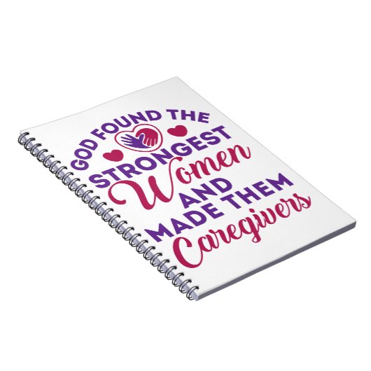 God heeft de sterkste vrouwen hun verzorgers gemaa notitieboek (Rechterzijde)