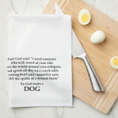 God heeft een hond gemaakt theedoek (Quarter Fold)