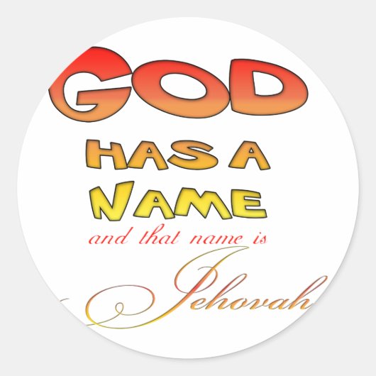 God heeft een naam Jehovah Ronde Sticker (Voorkant)
