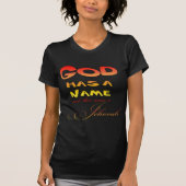 God heeft een naam Jehovah T-shirt (Voorkant)