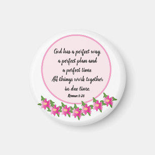God heeft een perfecte manier Romeinen 8:28 Magnee Magneet