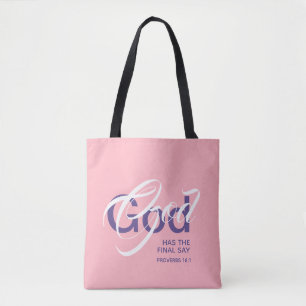 GOD HEEFT EINDELIJK ZEGGENSCHAP Proverbs Monogram  Tote Bag