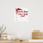 God heeft het druk, kan ik je helpen? poster (Keuken)