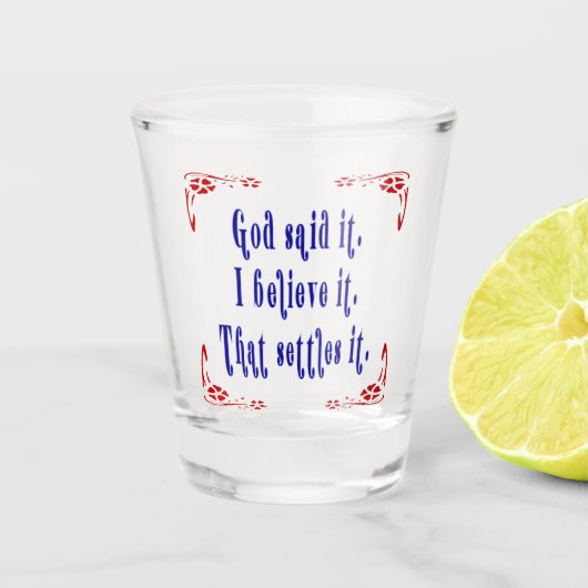 God Heeft Het Gezegd! Vier Rode Bloemen Shot Glas (Voorkant)