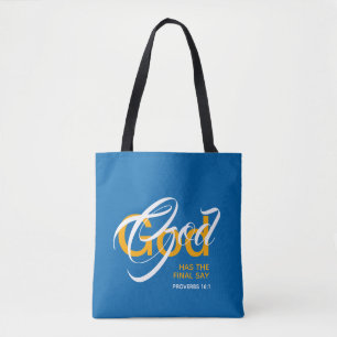 GOD HEEFT HET LAATSTE WOORD Monogram Christelijke  Tote Bag