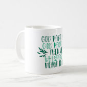 God heeft je God gemaakt... tot mij Funny Valentij Koffiemok (Voorkant links)