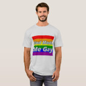God heeft mij Gay T-Shirt gemaakt (Voorkant volledig)