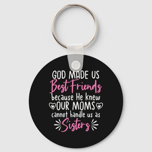 God heeft ons beste vrienden gemaakt sleutelhanger (Voorkant)